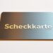 Scheckkarte Definition