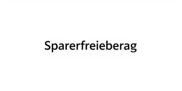Sparerfreibetrag Definition